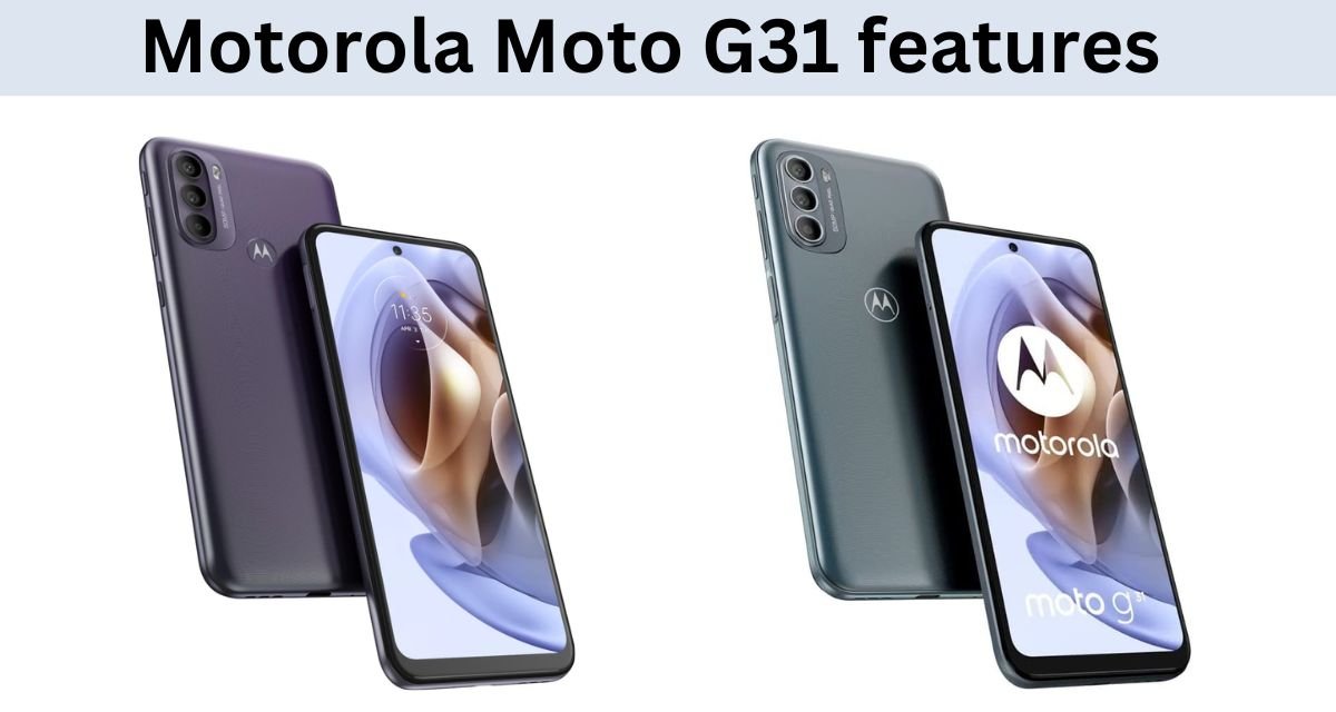 Motorola Moto G31 features